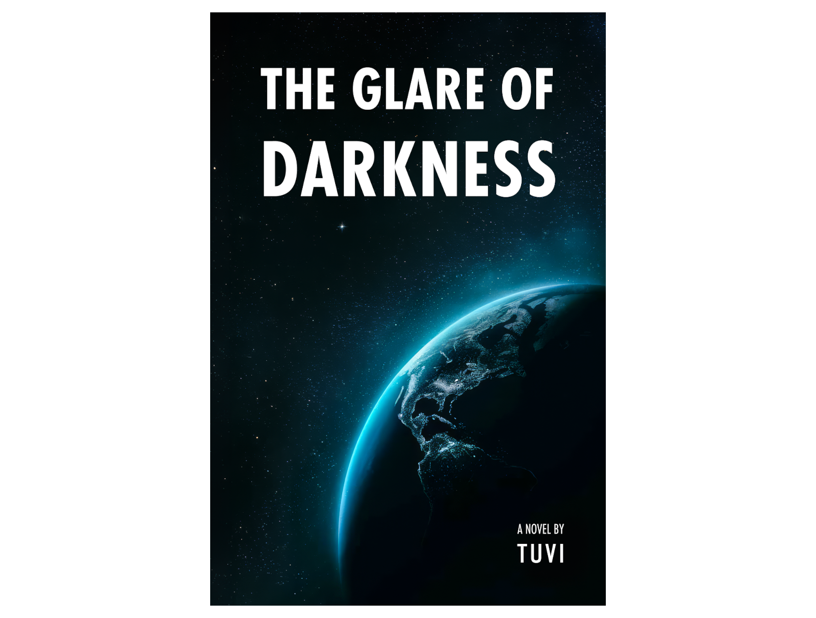 The Glare of Darkness